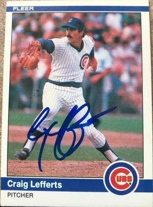Craig Lefferts Signed 1984 Fleer Baseball Card - Chicago Cubs