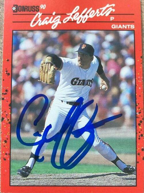 Craig Lefferts Signed 1990 Donruss Baseball Card - San Francisco Giants - PastPros