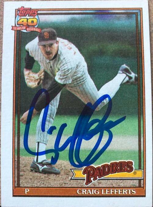 Craig Lefferts Signed 1991 Topps Baseball Card - San Diego Padres - PastPros