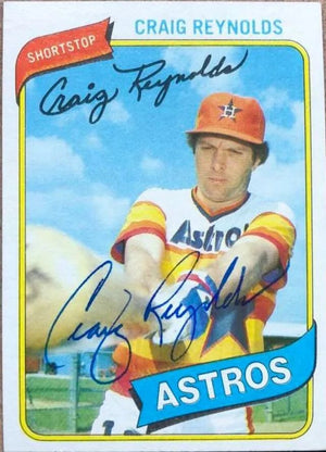 Craig Reynolds Signed 1980 Topps Baseball Card - Houston Astros