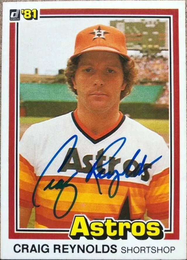 Craig Reynolds Signed 1981 Donruss Baseball Card - Houston Astros