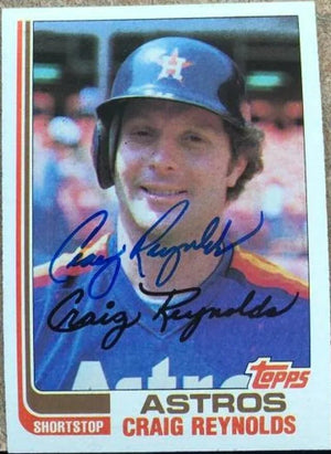 Craig Reynolds Signed 1982 Topps Baseball Card - Houston Astros