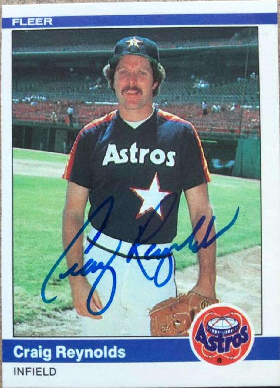 Craig Reynolds Signed 1984 Fleer Baseball Card - Houston Astros - PastPros