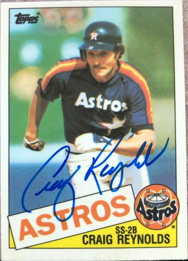 Craig Reynolds Signed 1985 Topps Tiffany Baseball Card - Houston Astros - PastPros