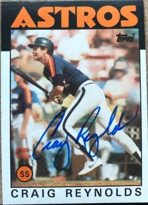 Craig Reynolds Signed 1986 Topps Baseball Card - Houston Astros