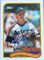 Craig Reynolds Signed 1989 Topps Baseball Card - Houston Astros