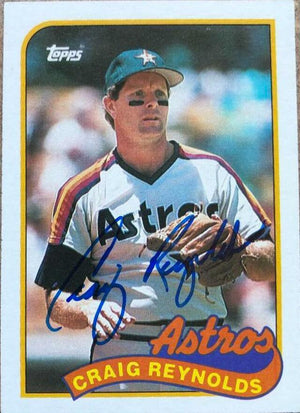 Craig Reynolds Signed 1989 Topps Baseball Card - Houston Astros - PastPros