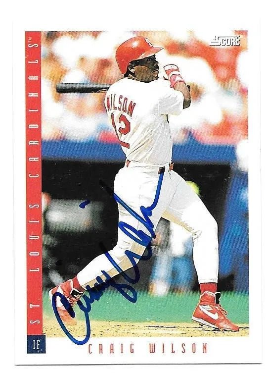 Craig Wilson Signed 1993 Score Baseball Card - St Louis Cardinals
