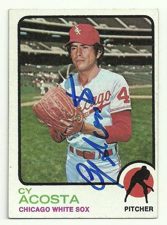 Cy Acosta Signed 1973 Topps Baseball Card - Chicago White Sox