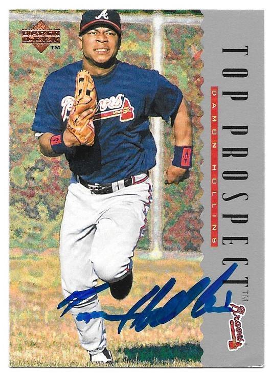 Damon Hollins Signed 1995 Upper Deck Baseball Card - Atlanta Braves - PastPros