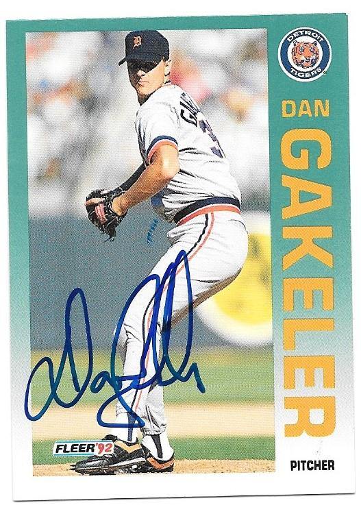 Dan Gakeler Signed 1992 Fleer Baseball Card - Detroit Tigers - PastPros
