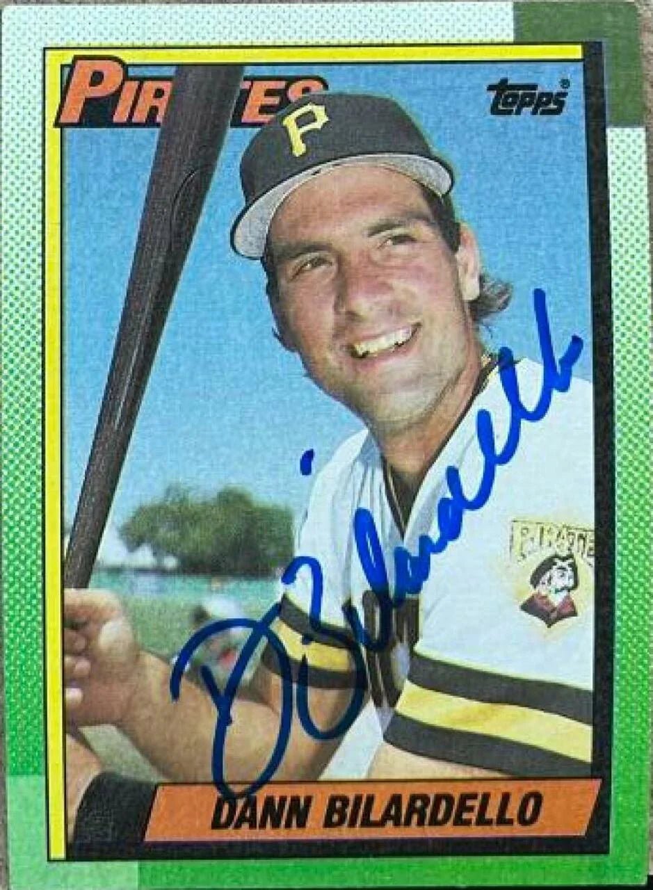 Dann Bilardello Signed 1990 Topps Baseball Card - Pittsburgh Pirates