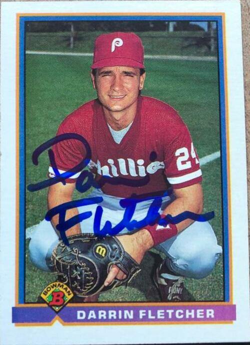 Darrin Fletcher Signed 1991 Bowman Baseball Card - Philadelphia Phillies - PastPros