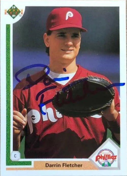 Darrin Fletcher Signed 1991 Upper Deck Baseball Card - Philadelphia Phillies