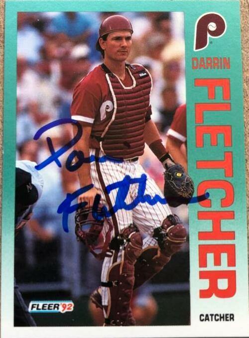 Darrin Fletcher Signed 1992 Fleer Baseball Card - Philadelphia Phillies - PastPros