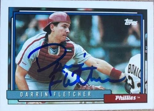 Darrin Fletcher Signed 1992 Topps Baseball Card - Philadelphia Phillies