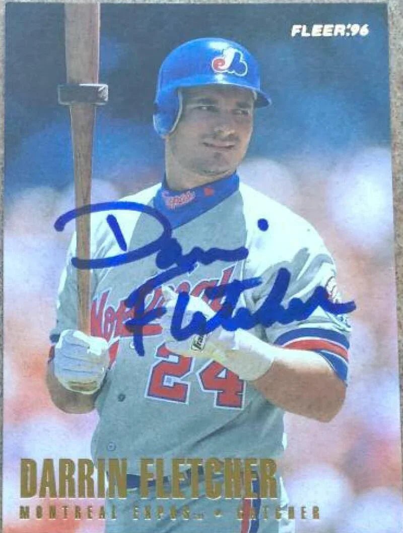 Darrin Fletcher Signed 1996 Fleer Baseball Card - Montreal Expos