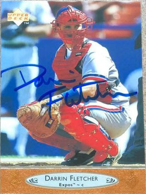 Darrin Fletcher Signed 1996 Upper Deck Baseball Card - Montreal Expos