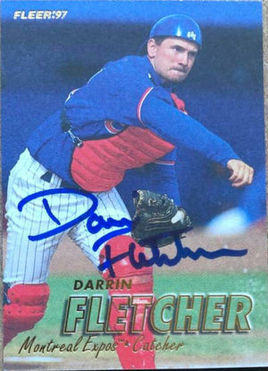 Darrin Fletcher Signed 1997 Fleer Baseball Card - Montreal Expos - PastPros