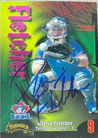 Darrin Fletcher Signed 1998 Circa Thunder Baseball Card - Toronto Blue Jays - PastPros