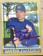Darrin Fletcher Signed 1998 Topps Baseball Card - Toronto Blue Jays