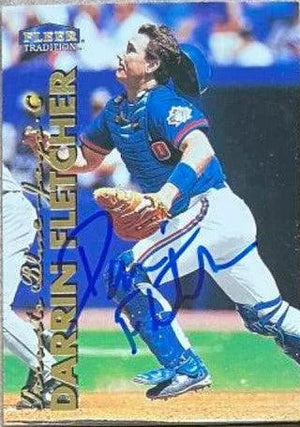 Darrin Fletcher Signed 1999 Fleer Tradition Baseball Card - Toronto Blue Jays