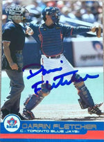 Darrin Fletcher Signed 2001 Pacific Baseball Card - Toronto Blue Jays