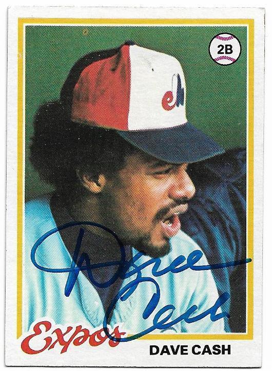 Dave Cash Signed 1978 Topps Baseball Card - Montreal Expos - PastPros