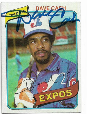 Dave Cash Signed 1980 Topps Baseball Card - Montreal Expos - PastPros