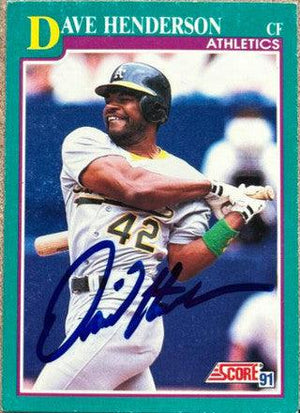 Dave Henderson Signed 1991 Score Baseball Card - Oakland A's - PastPros