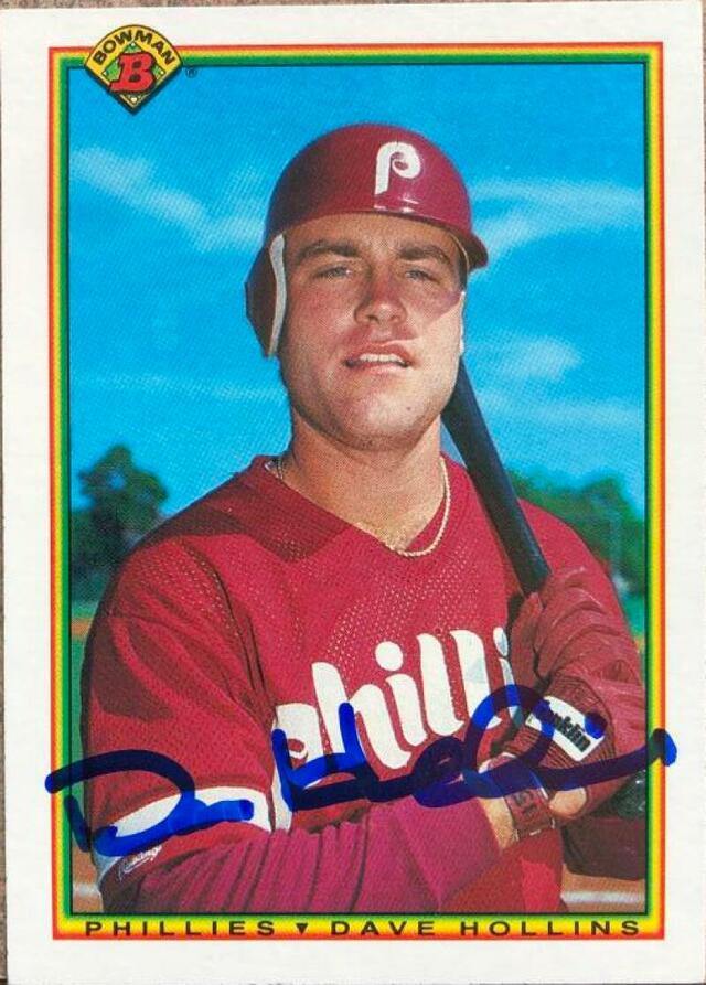 Dave Hollins Signed 1990 Bowman Baseball Card - Philadelphia Phillies - PastPros
