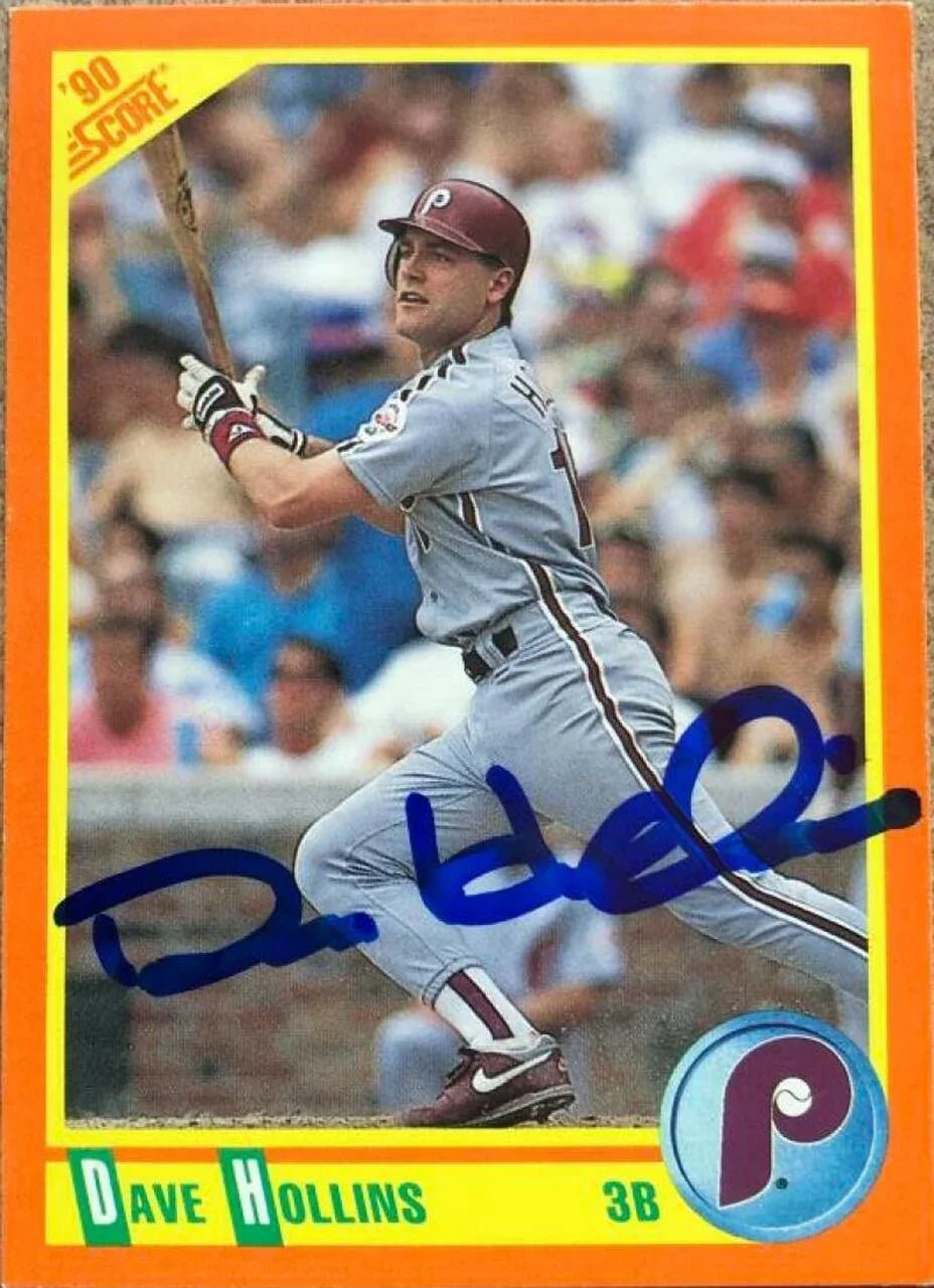 Dave Hollins Signed 1990 Score Traded Baseball Card - Philadelphia Phillies