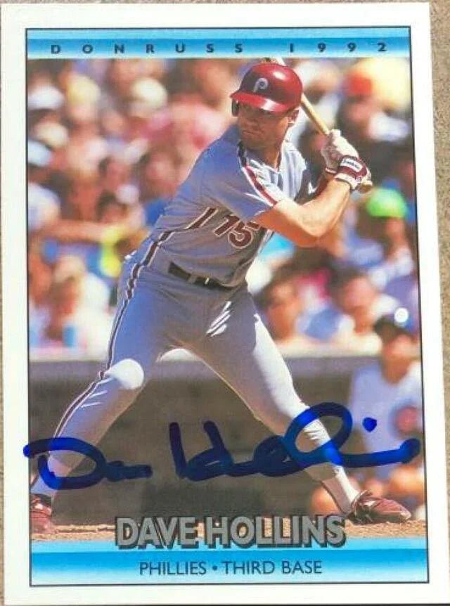 Dave Hollins Signed 1992 Donruss Baseball Card - Philadelphia Phillies