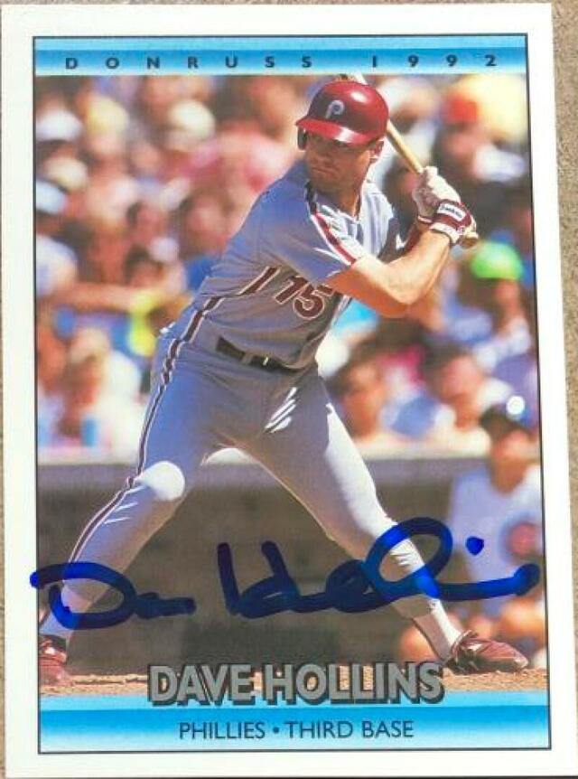 Dave Hollins Signed 1992 Donruss Baseball Card - Philadelphia Phillies - PastPros