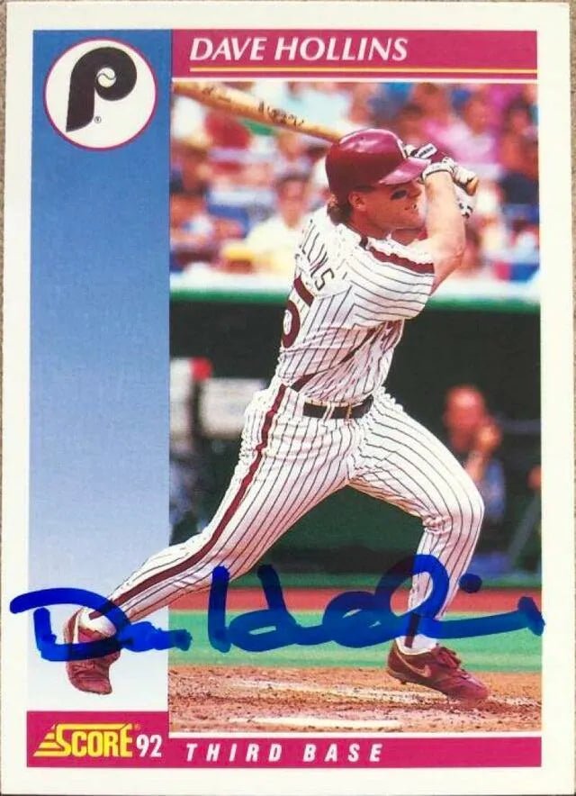 Dave Hollins Signed 1992 Score Baseball Card - Philadelphia Phillies