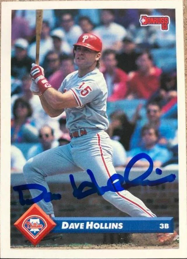 Dave Hollins Signed 1993 Donruss Baseball Card - Philadelphia Phillies