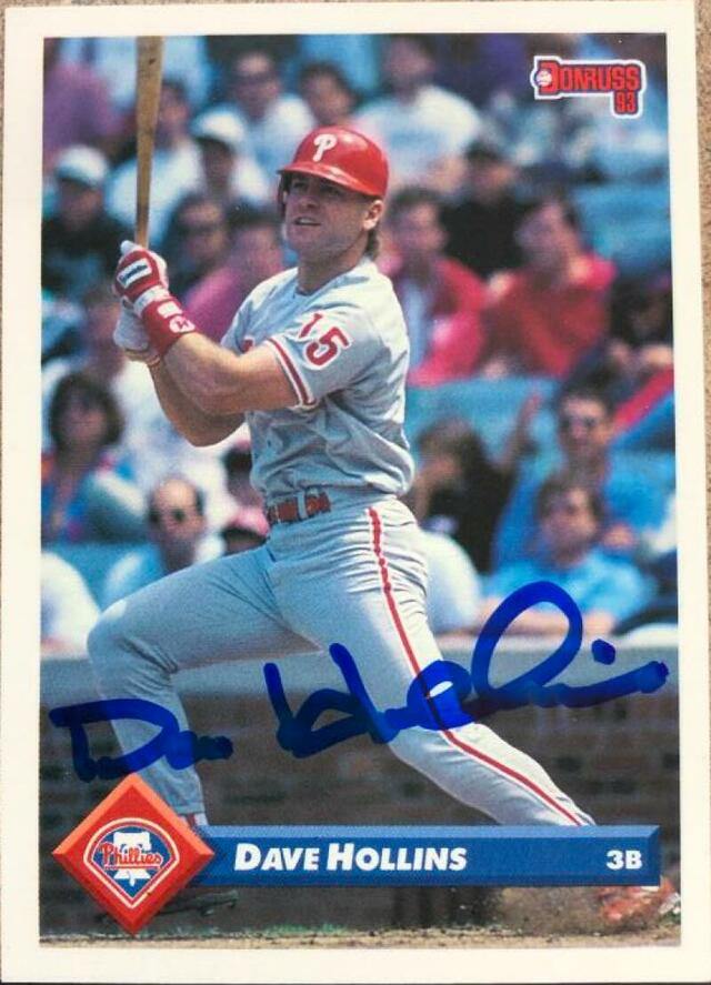 Dave Hollins Signed 1993 Donruss Baseball Card - Philadelphia Phillies - PastPros