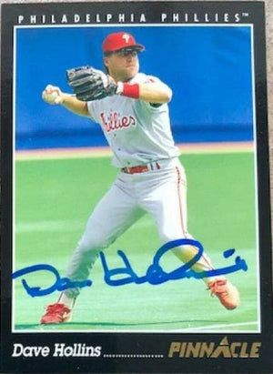 Dave Hollins Signed 1993 Pinnacle Baseball Card - Philadelphia Phillies