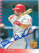 Dave Hollins Signed 1993 SP Baseball Card - Philadelphia Phillies - PastPros