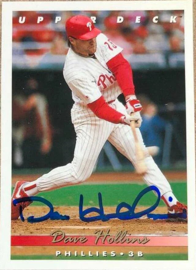 Dave Hollins Signed 1993 Upper Deck Baseball Card - Philadelphia Phillies