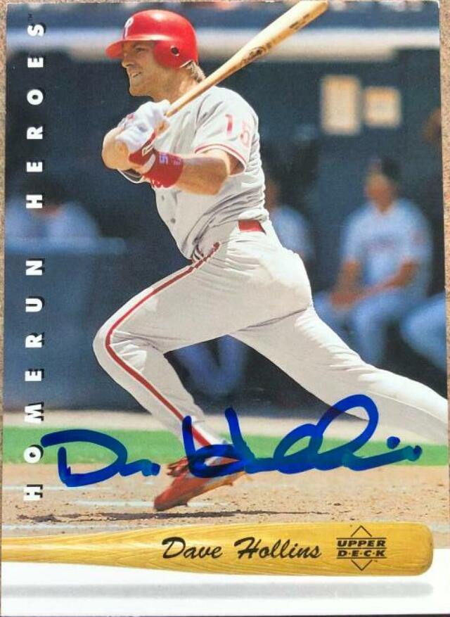 Dave Hollins Signed 1993 Upper Deck HR Heroes Baseball Card - Philadelphia Phillies - PastPros