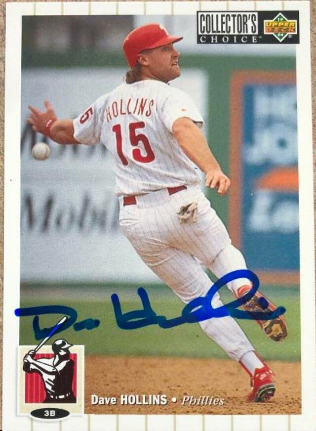 Dave Hollins Signed 1994 Collector's Choice Baseball Card - Philadelphia Phillies - PastPros