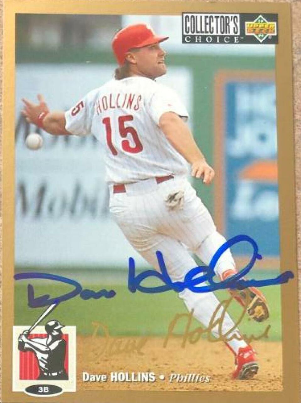 Dave Hollins Signed 1994 Collector's Choice Gold Signature Baseball Card - Philadelphia Phillies - PastPros
