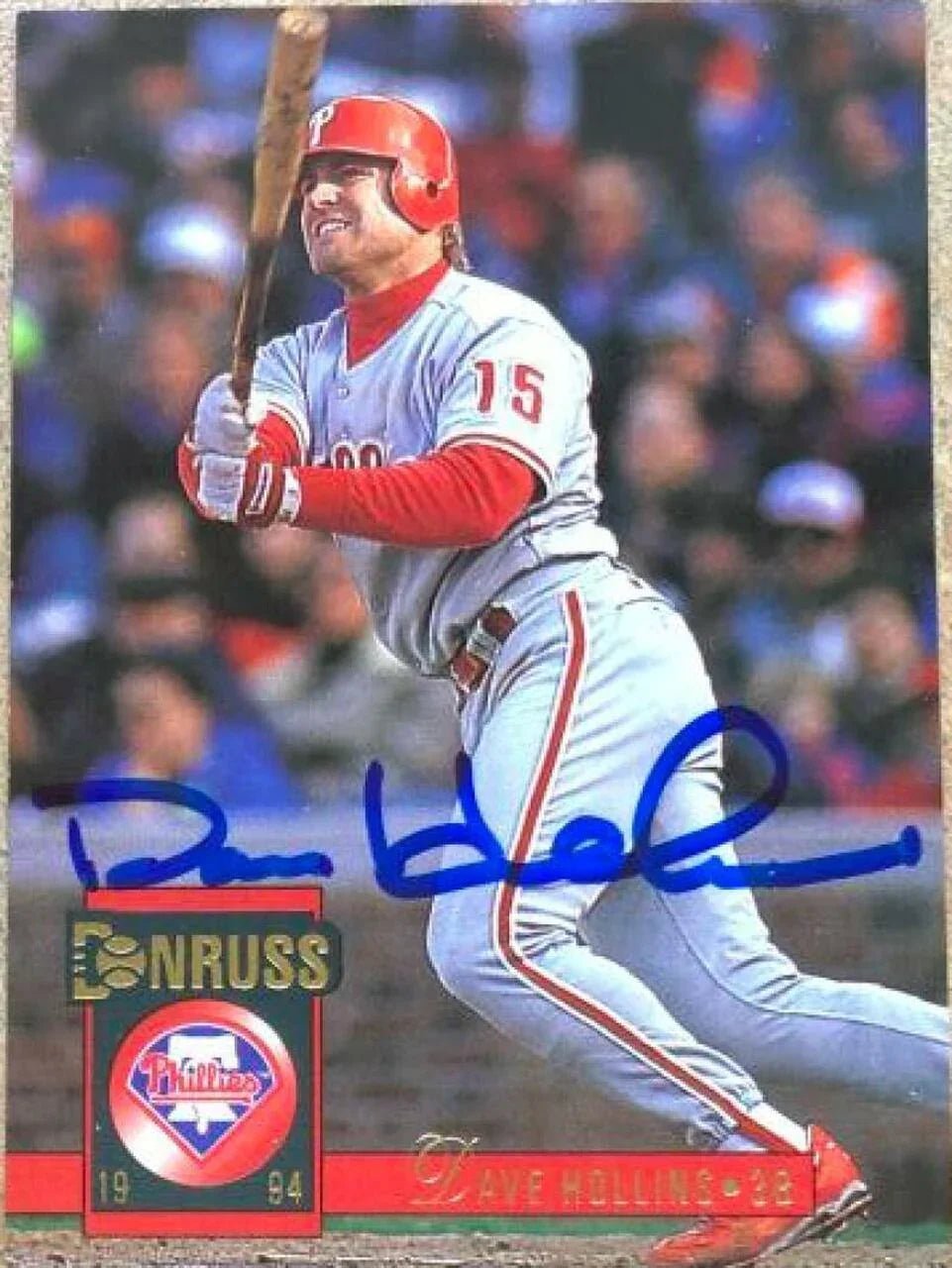 Dave Hollins Signed 1994 Donruss Baseball Card - Philadelphia Phillies