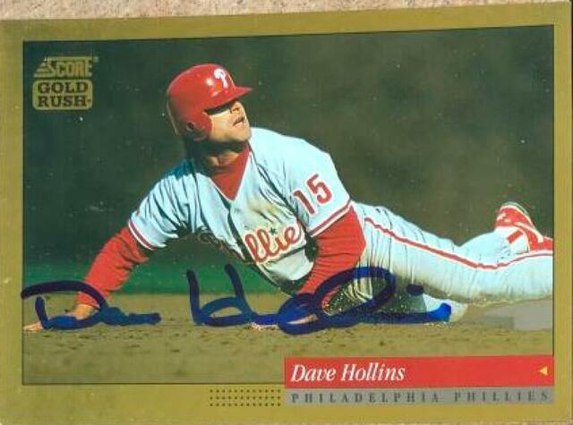Dave Hollins Signed 1994 Score Gold Rush Baseball Card - Philadelphia Phillies - PastPros