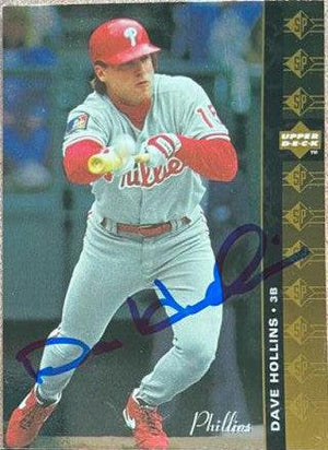 Dave Hollins Signed 1994 SP Baseball Card - Philadelphia Phillies - PastPros