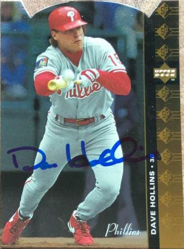 Dave Hollins Signed 1994 SP Die Cut Baseball Card - Philadelphia Phillies - PastPros