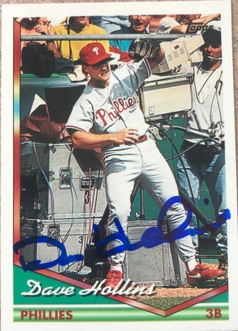 Dave Hollins Signed 1994 Topps Baseball Card - Philadelphia Phillies