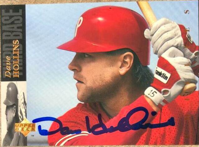 Dave Hollins Signed 1994 Upper Deck Baseball Card - Philadelphia Phillies - PastPros