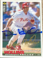 Dave Hollins Signed 1995 Collector's Choice Gold Signature Baseball Card - Philadelphia Phillies
